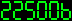 225006